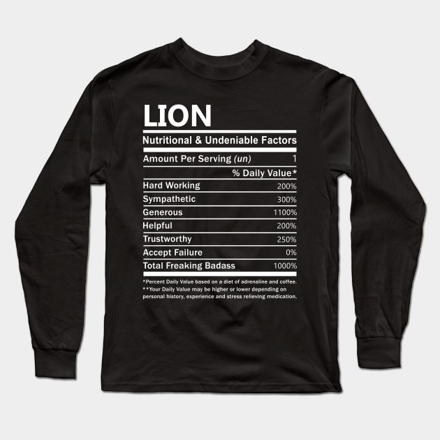 Lion Name T Shirt - Lion Nutritional and Undeniable Name Factors Gift Item Tee Long Sleeve T-Shirt by nikitak4um